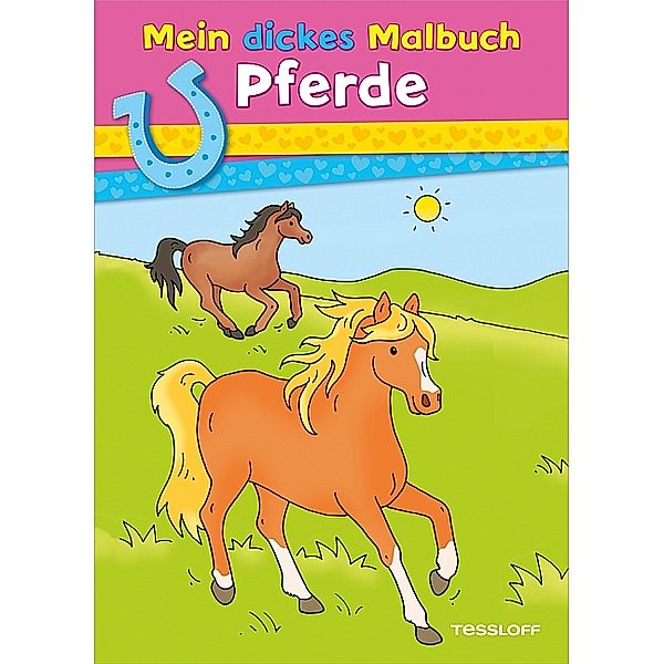 Mein dickes Malbuch. Pferde