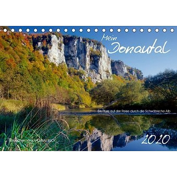Mein Donautal (Tischkalender 2020 DIN A5 quer), Andreas Beck
