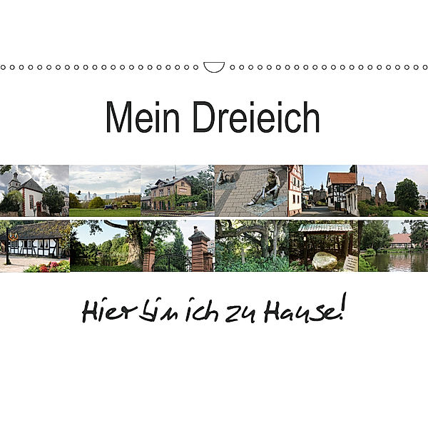 Mein Dreieich (Wandkalender 2019 DIN A3 quer), Eva Ola Feix