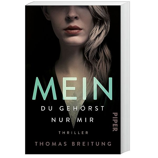 Mein. Du gehörst nur mir, Thomas Breitung