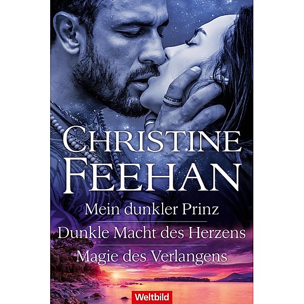 Mein dunkler Prinz / Dunkle Macht des Herzens / Magie des Verlangens / Weltbild, Christine Feehan