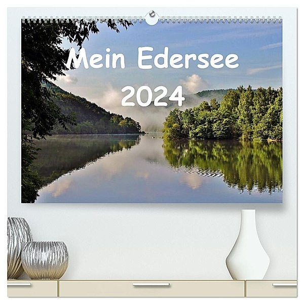 Mein Edersee 2024 (hochwertiger Premium Wandkalender 2024 DIN A2 quer), Kunstdruck in Hochglanz, Heike Loß
