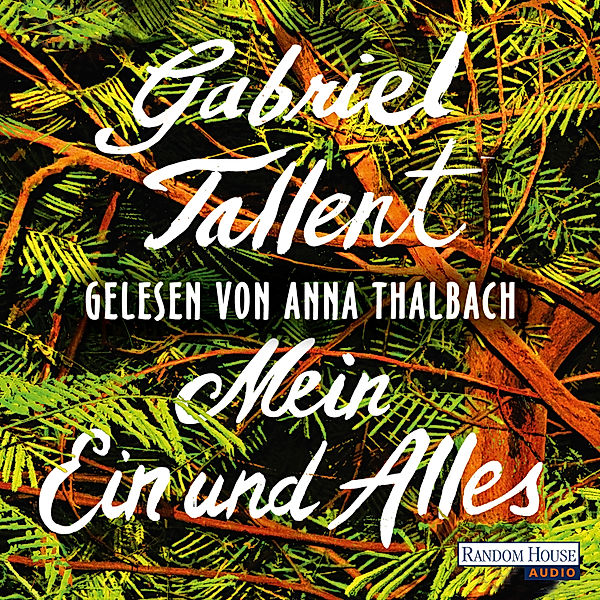 Mein Ein und Alles, Gabriel Tallent