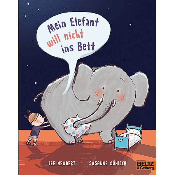 Mein Elefant will nicht ins Bett, Susanne Göhlich