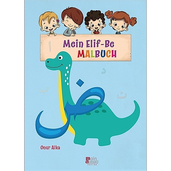 Mein Elif-Be Malbuch, Onur Alka