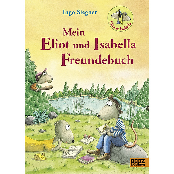 Mein Eliot und Isabella-Freundebuch, Ingo Siegner