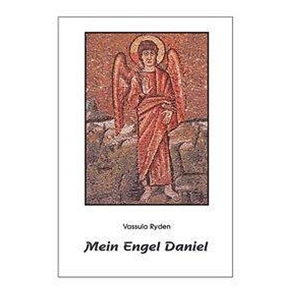 Mein Engel Daniel, Vassula Ryden