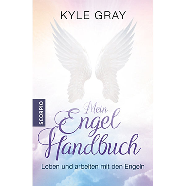 Mein Engel Handbuch, Kyle Gray