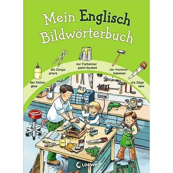 Mein Englisch Bildwörterbuch