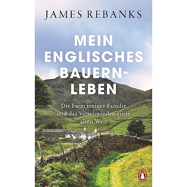 Mein englisches Bauernleben, James Rebanks