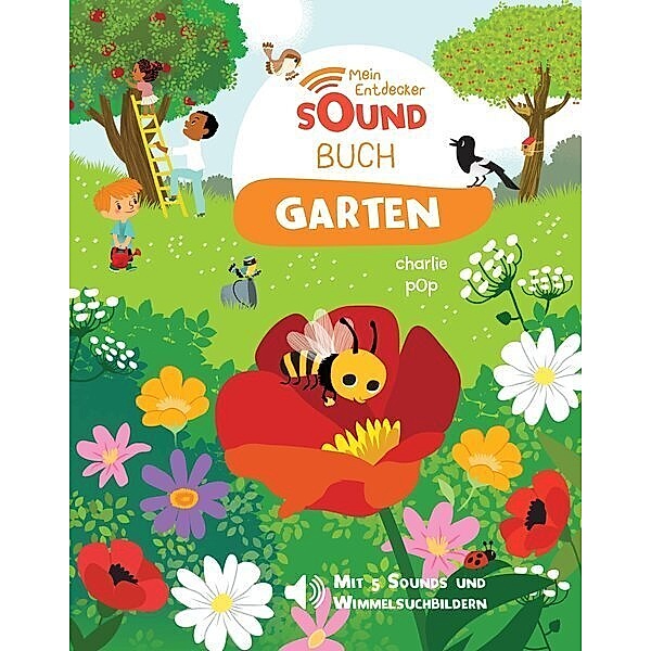 Mein Entdecker-Soundbuch / Mein Entdecker-Soundbuch - Garten, Marion Zoubenko
