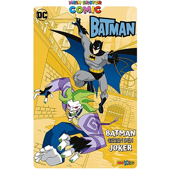 Mein erster Comic: Batman gegen den Joker / Mein erster Comic: Batman gegen den Joker, Matheny Bill