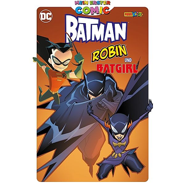Mein erster Comic: Batman, Robin und Batgirl / Mein erster Comic, Matheny Bill