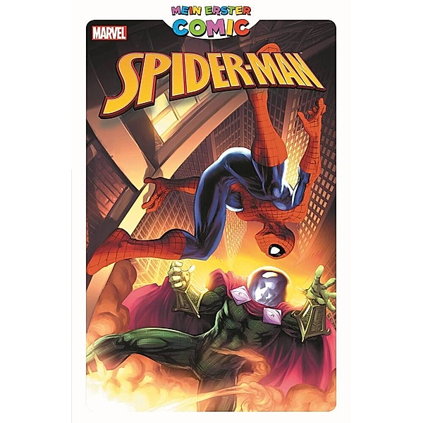 Mein erster Comic / Mein erster Comic: Spider-Man, John Barber, Todd Nauck