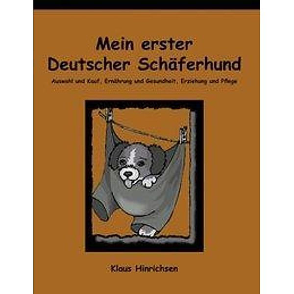 Mein erster deutscher Schäferhund, Klaus Hinrichsen