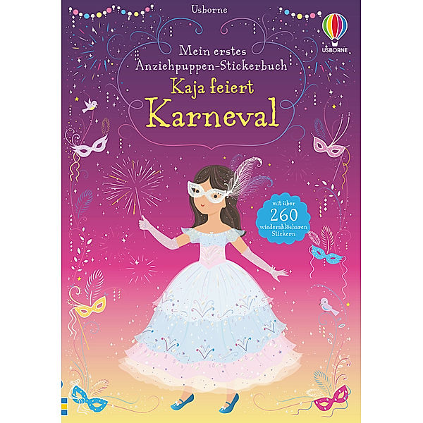 Mein erstes Anziehpuppen-Stickerbuch: Kaja feiert Karneval, Fiona Watt