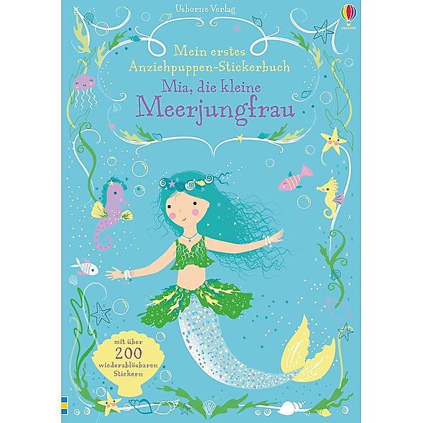 Mein erstes Anziehpuppen-Stickerbuch: Mia, die kleine Meerjungfrau, Fiona Watt