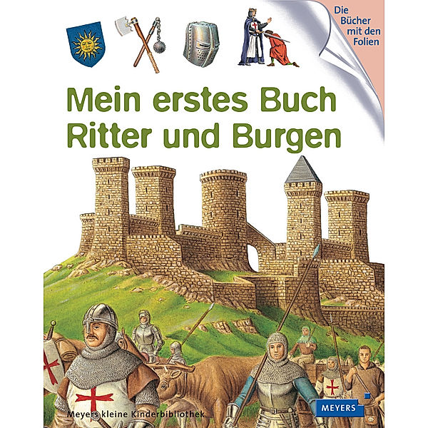 Mein erstes Buch Ritter und Burgen, Delphine Gravier-Badreddine