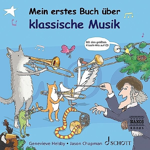 Mein erstes Buch über klassische Musik, m. Audio-CD, Genevieve Helsby