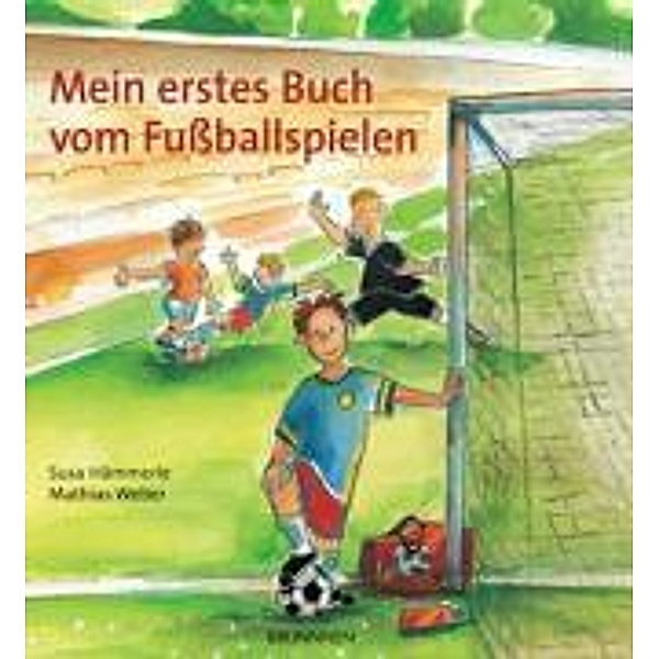 Mein erstes Buch vom Fußballspiel, Susa HäMMERLE, Matthias Weber