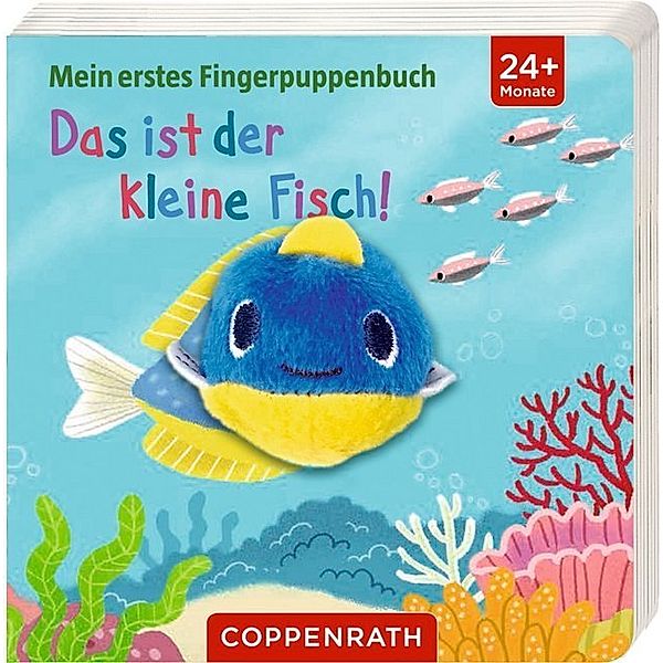 Mein erstes Fingerpuppenbuch / Das ist der kleine Fisch!, m. Fingerpuppe