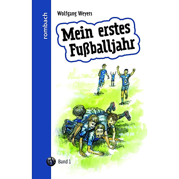 Mein erstes Fußballjahr, Wolfgang Weyers