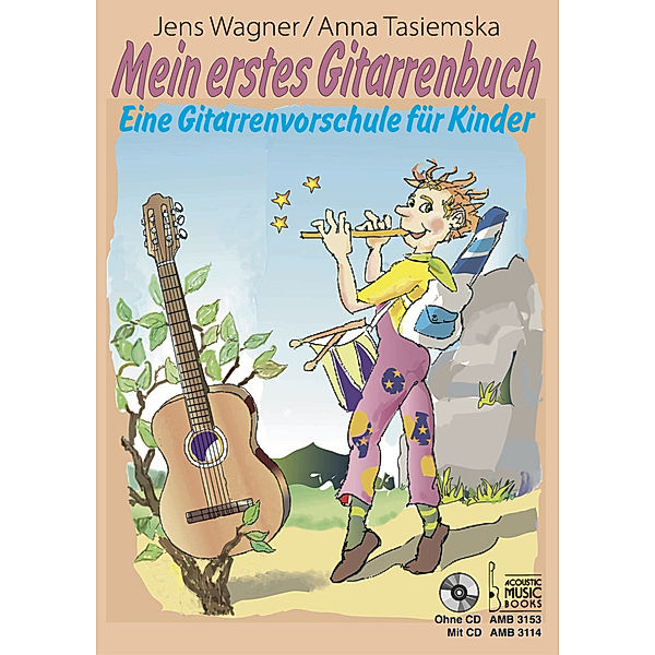 Mein erstes Gitarrenbuch, Jens Wagner, Anna Tasiemska