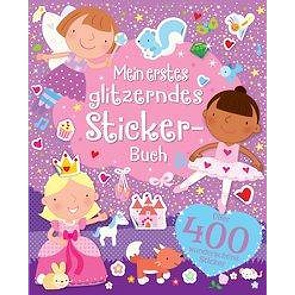 Mein erstes glitzerndes Stickerbuch