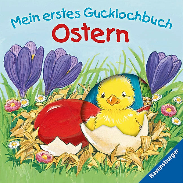 Mein erstes Gucklochbuch / Mein erstes Gucklochbuch: Ostern