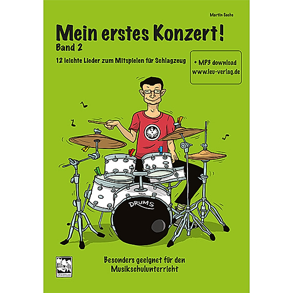Mein erstes Konzert!, für Schlagzeug, m. 1 MP3-CD.Bd.2, Martin Sachs