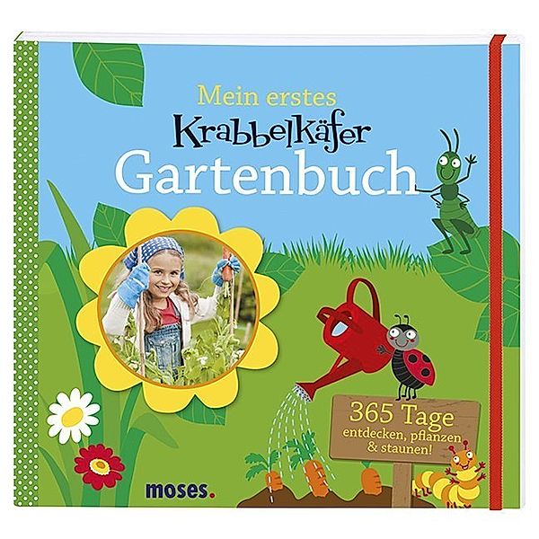 Mein erstes Krabbelkäfer Gartenbuch, Anke Küpper