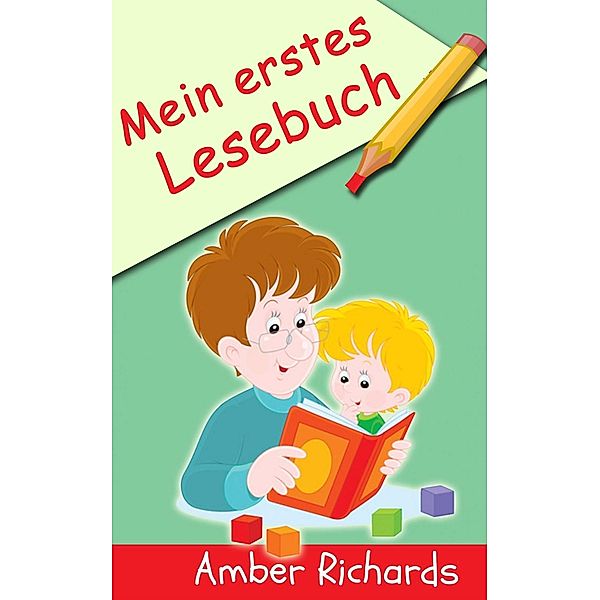 Mein erstes Lesebuch, Amber Richards