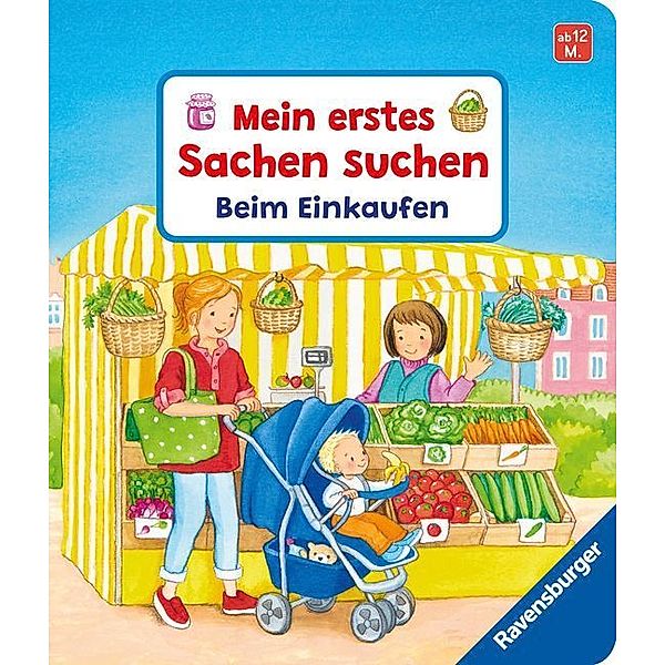 Mein erstes Sachen suchen: Beim Einkaufen, Sandra Grimm