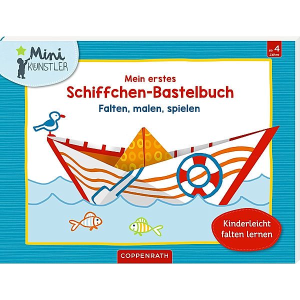 Mein erstes Schiffchen-Bastelbuch