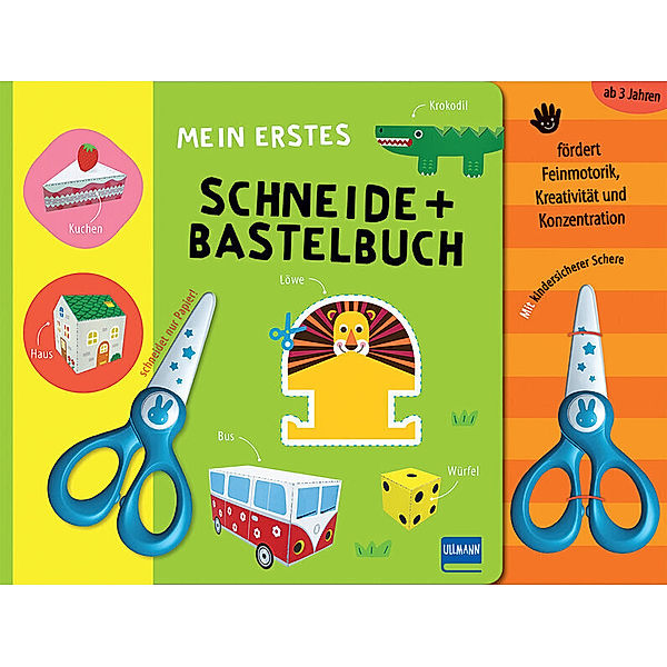 Mein erstes Schneide + Bastelbuch, m. kindersicherer Schere