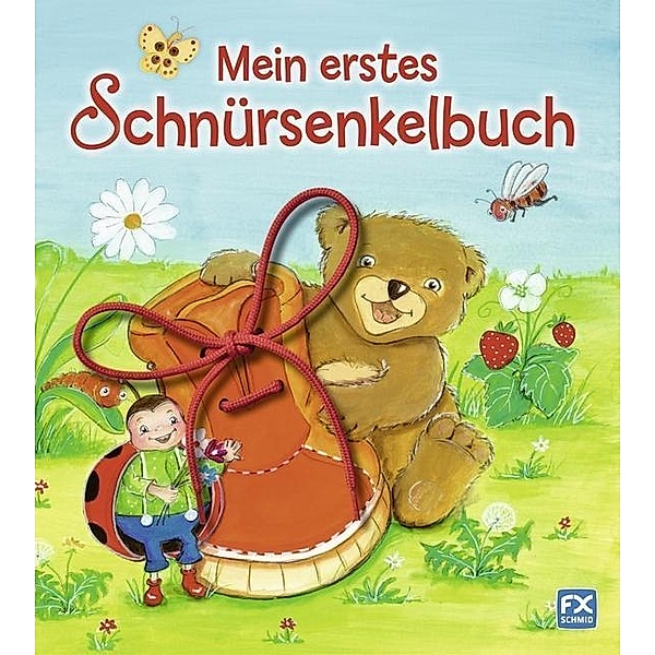 Mein erstes Schnürsenkelbuch, m. Schnürsenkel, Tim Schönemann
