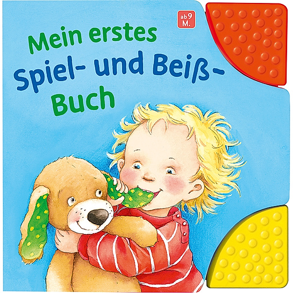 Mein erstes Spiel- und Beiss-Buch: Babybuch mit Beissecken ab 9 Monaten, Regina Schwarz
