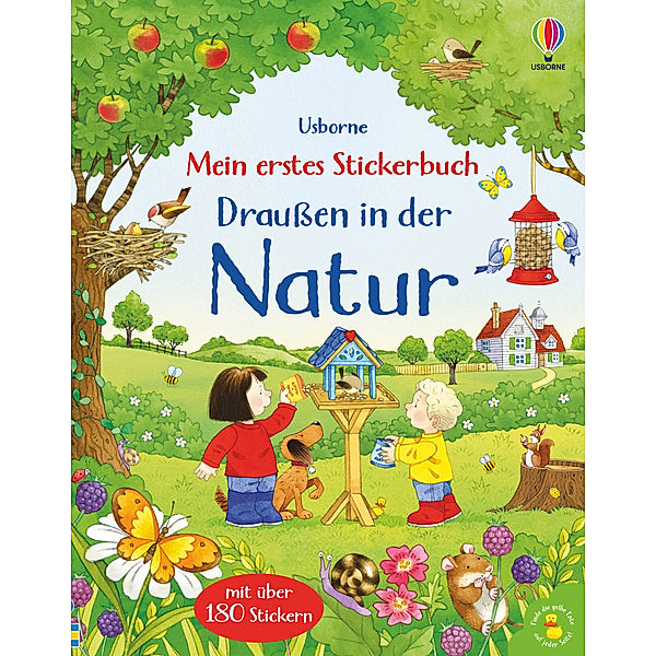 Mein erstes Stickerbuch: Draußen in der Natur, Kate Nolan