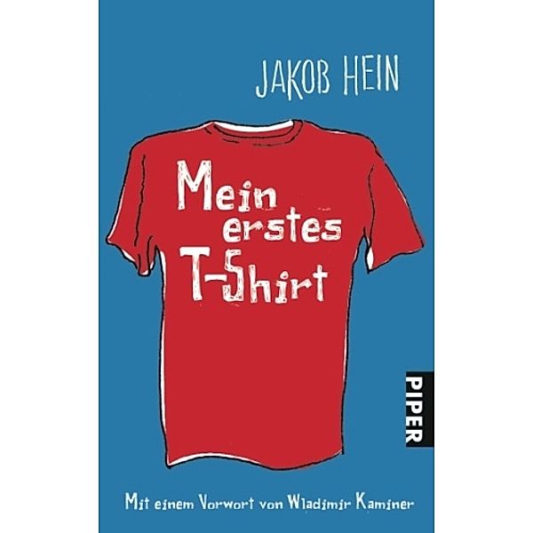 Mein erstes T-Shirt, Jakob Hein