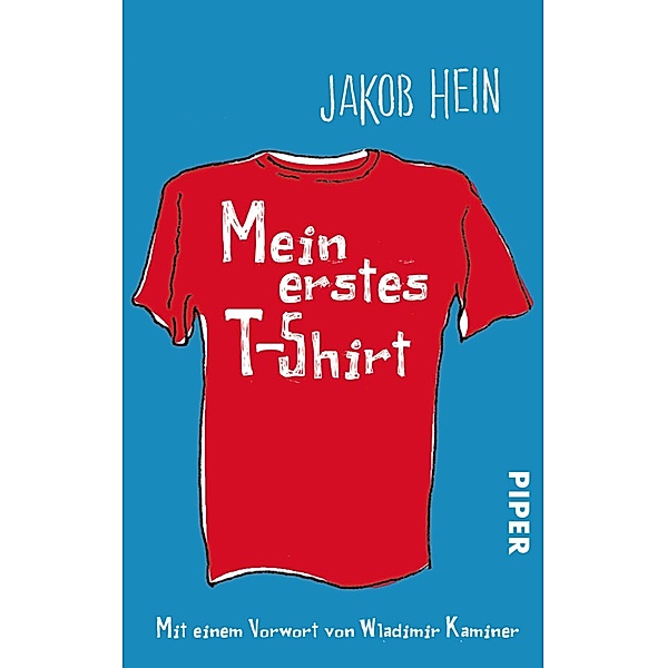 Mein erstes T-Shirt, Jakob Hein