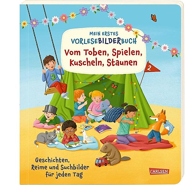 Mein erstes Vorlese-Bilder-Buch: Vom Toben, Spielen, Kuscheln, Staunen, Günther Jakobs, Annette Moser, Katja Reider, Christian Tielmann