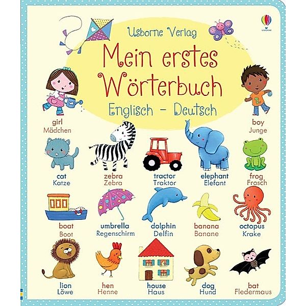 Mein erstes Wörterbuch: Englisch - Deutsch, Felicity Brooks