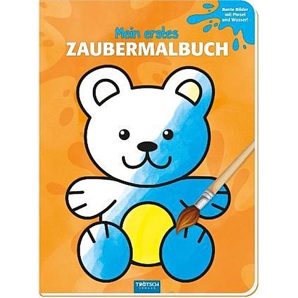 Mein erstes Zaubermalbuch Teddy