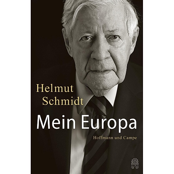 Mein Europa, Helmut Schmidt
