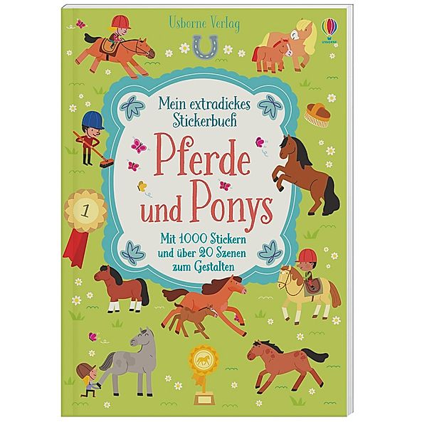 Mein extradickes Stickerbuch: Pferde und Ponys, Lucy Bowman