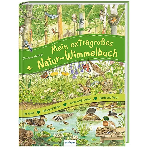 Mein extragroßes Natur-Wimmelbuch