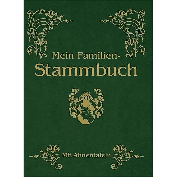 Mein Familien-Stammbuch