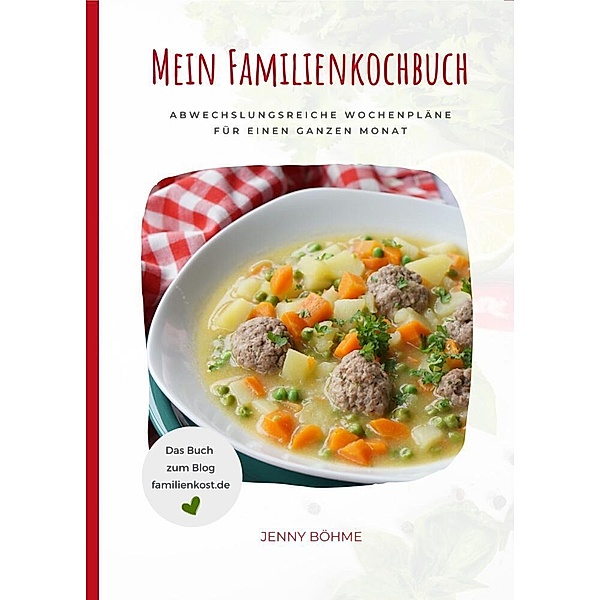 Mein Familienkochbuch, Jenny Böhme