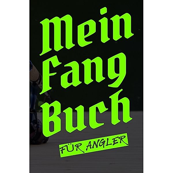 Mein Fangbuch für Angler, Print & Lettershop Salzgitter