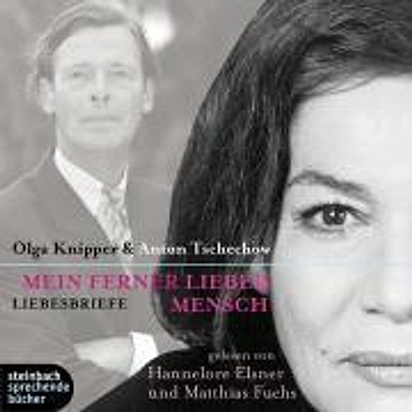 Mein ferner lieber Mensch, 2 Audio-CDs, Lew Knipper, Anton Tschechow